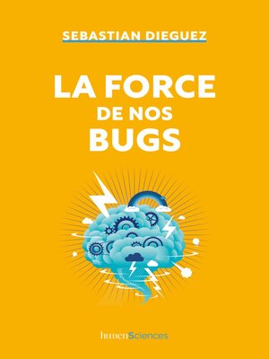 cover image of La force de nos bugs